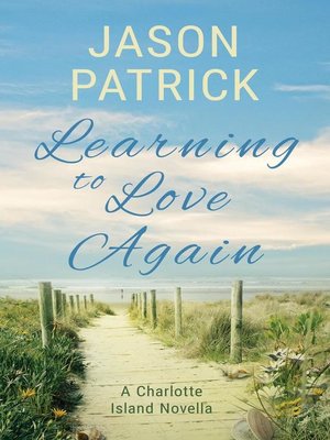 cover image of Learning to Love Again